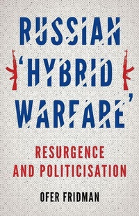 Abbildung von: Russian Hybrid Warfare - Oxford University Press