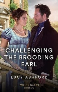Enlarge image Cover: Challenging The Brooding Earl - Mills & Boon