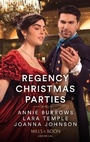 Cover: Regency Christmas Parties - Mills & Boon