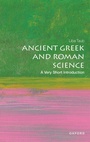 Cover: Ancient Greek and Roman Science - Oxford University Press