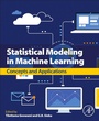 Cover: Statistical Modeling in Machine Learning - Academic Press