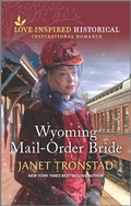 Cover: Wyoming Mail-Order Bride - Inspirational Historical Collection