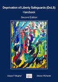 Cover: Deprivation of Liberty Safeguards (DoLS) Handbook - Books Wise Publications Ltd