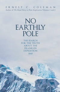 Abbildung von: No Earthly Pole - Amberley Publishing