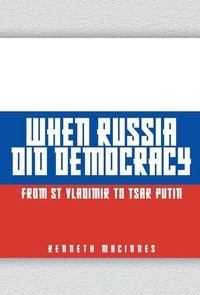Enlarge image Cover: When Russia Did Democracy - Amberley Publishing