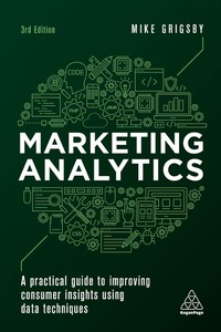 Abbildung von: Marketing Analytics - Kogan Page Ltd