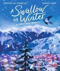 Cover: A Swallow in Winter: A Christmas Miracle - Walker Books Ltd