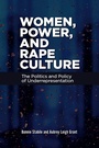 Cover: Women, Power, and Rape Culture - Praeger Publishers Inc