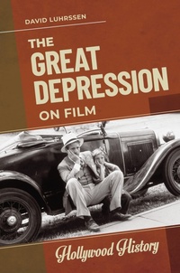 Enlarge image Cover: The Great Depression on Film - ABC-CLIO