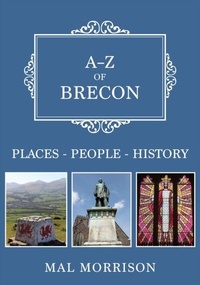 Abbildung von: A-Z of Brecon - Amberley Publishing