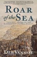Cover: Roar of the Sea - Alaska Northwest Books