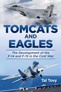 Cover: Tomcats and Eagles - Naval Institute Press