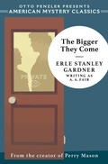 Cover: The Bigger They Come - Simon + Schuster LLC