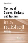 Cover: The Law of Schools, Students and Teachers in a Nutshell - West Academic Press