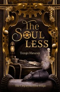 Cover: The Soulless (The City of Machine Magic, #1) - The City of Machine Magic
