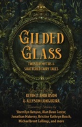 Cover: Gilded Glass - WordFire Press