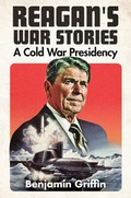 Cover: Reagan's War Stories - Naval Institute Press
