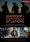 Cover: Leadership in Dangerous Situations, 2nd Edition - Naval Institute Press