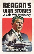 Cover: Reagan's War Stories - Naval Institute Press