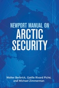 Cover: Newport Manual on Arctic Security - Naval Institute Press