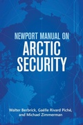 Cover: Newport Manual on Arctic Security - Naval Institute Press