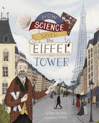 Enlarge image Cover: How Science Saved the Eiffel Tower - Capstone Editions