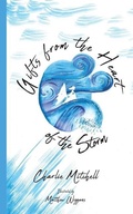 Cover: Gifts from the Heart of the Storm - Starseed Parenting