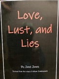 Cover: Love, Lust, and Lies - Jane Jones Publications