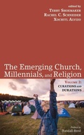Cover: The Emerging Church, Millennials, and Religion: Volume 2 - Wipf & Stock Publishers