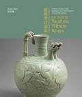Cover: Yaozhou Wares From Museums and Art Institutes Around the World - ACC Art Books