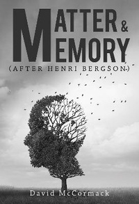 Enlarge image Cover: Matter and Memory - Olympia Publishers