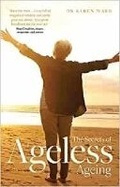 Cover: The Secrets of Ageless Ageing - Veritas Publications