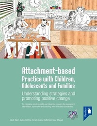 Enlarge image Cover: Attachment-based Practice with Children, Adolescents and Families - Pavilion Publishing and Media Ltd