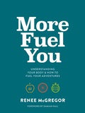 Cover: More Fuel You - Vertebrate Publishing