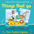 Cover: Usborne First Jigsaws and Book: Things that Go - Usborne Publishing Ltd