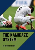 Cover: THE KAMIKAZE SYSTEM - Streetwise Publications (Rotherham)