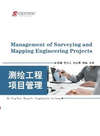 Enlarge image Cover: Management of Surveying and Mapping Engineering Projects - UK SCIENTIFIC PUBLISHING LIMITED