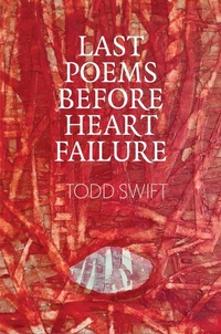 Enlarge image Cover: Last Poems Before Heart Failure - Maida Vale Publishing