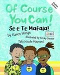 Cover: Of Course You Can/Se e te mafaia: English and Samoan - OneTree House Ltd