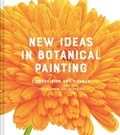 Cover: New Ideas in Botanical Painting - Batsford