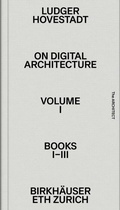 Cover: On Digital Architecture in Ten Books - Birkh&auml;user