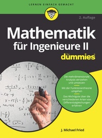 Abbildung von: Mathematik für Ingenieure II für Dummies - Wiley-VCH