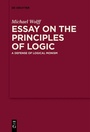 Cover: Essay on the Principles of Logic - De Gruyter