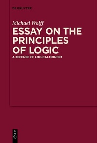 Enlarge image Cover: Essay on the Principles of Logic - De Gruyter