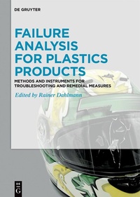 Abbildung von: Failure Analysis for Plastics Products - De Gruyter