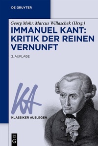 Abbildung von: Immanuel Kant: Kritik der reinen Vernunft - De Gruyter