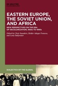 Bild: Eastern Europe, the Soviet Union, and Africa - De Gruyter Oldenbourg