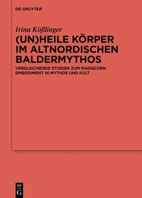 Abbildung von: (Un)heile Körper im altnordischen Baldermythos - De Gruyter