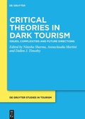 Cover: Critical Theories in Dark Tourism - De Gruyter