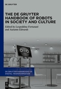 Cover: The De Gruyter Handbook of Robots in Society and Culture - De Gruyter